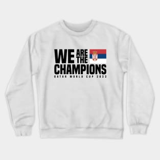 Qatar World Cup Champions 2022 - Serbia Crewneck Sweatshirt